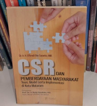 CSR dan Pemberdayaan Masyarakat : Teori, Model, Serta Implementasi di Kota Mataram