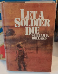 Let a Soldier Die