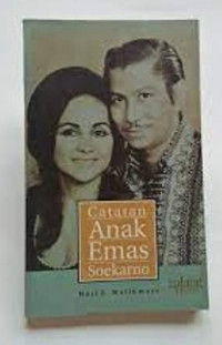 Catatan Anak Emas Soekarno