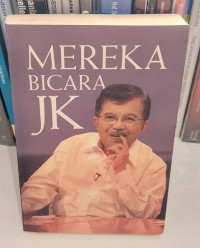 Mereka Bicara JK