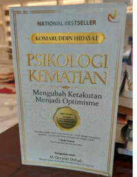 Psikologi Kematian : Mengubah Ketakutan Menjadi Optimisme