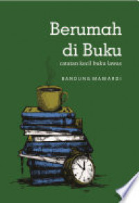 Berumah di Buku : Catatan Kecil Buku Lawas