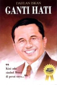 Ganti Hati: Sebuah Pengalaman Pribadi