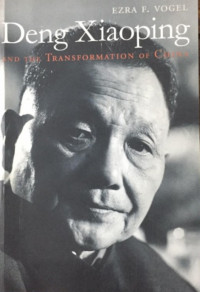 Deng Xiaoping And The Transformation Of China