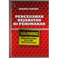 Pencegahan Kejahatan Di Perumahan