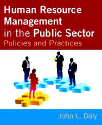 Human Resource Management In The Publik Sector Policies & Practices
