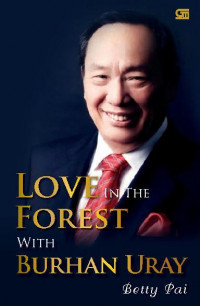 Love in The Forest Burhan Uray