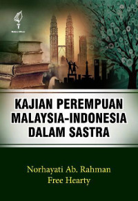 Kajian Perempuan Malaysia-Indonesia Dalam Sastra