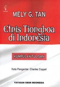 Etnis Tionghoa di Indonesia: Kumpulan Tulisan