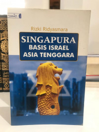 Singapura: Basis Israel Asia Tenggara