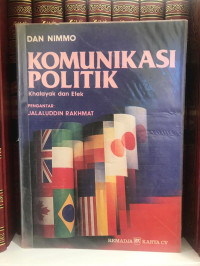 Komunikasi Politik: Khalayak dan Efek