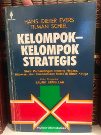 kelompok-Kelompok Strategis: Studi Perbandingan tentang Negara, Birokrasi, dan ......