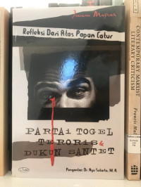 Partai Togel, Teroris, dan Dukun Santet: Refleksi dari Papan Catur