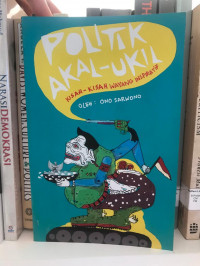 Politik Akal-Ukil: Kisah-Kisah Wayang Inspiratif