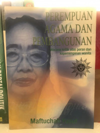Perempuan, Agama, dan Pembangunan: Wacana Kritik atas Peran dan Kepemimpinan Wanita