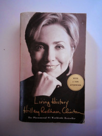 Living History Hillary Rodham Clinton