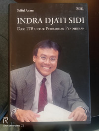 Indra Djati Sidi: Dari ITB Untuk Pembaruan Pendidikan