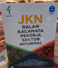 JKN Dalam Kacamata Pekerja Sektor Informal