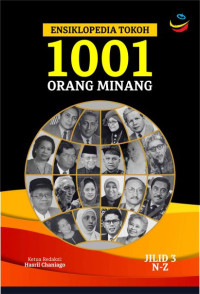Ensiklopedia Tokoh 1001 Orang Minang JIlid 3 N-Z