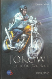 Jadul Kinanti; Jokowi dulu, Kini & Nanti Buku 2