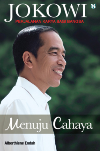 Jokowi: Menuju Cahaya
