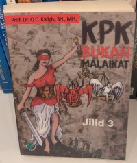 KPK Bukan Malaikat : Jilid 3