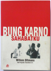 Bung Karno Sahabatku