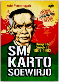 SM. Karto Soewirjo: Biografi singkat 1907-1962