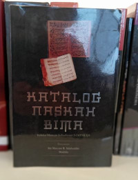 Katalog Naskah Bima: Koleksi Museum Kebudayaan Samparaja