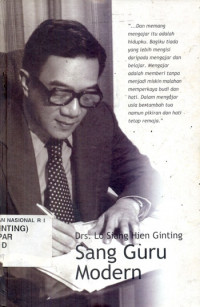 Sang Guru Modern; Drs. Lo Siang Hien Ginting