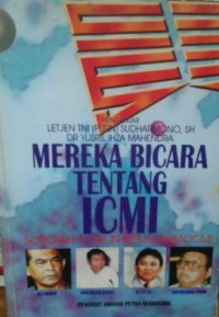 Mereka Bicara Tentang ICMI: Sorotan 5 Tahun Perjalanan ICMI