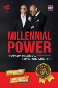 Millennial Power: Rahasia Milenial Kaya dan Mandiri