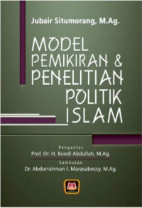 Model Pemikiran dan Penelitian Politik Islam