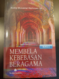 Membela Kebebasan Beragama Buku 2