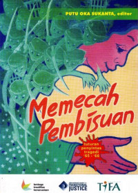Memecah Pembiusan: Tuturan Penyintas Tragedi 65-66.