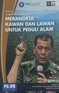 Merangkul Kawan dan Lawan untuk Peduli Alam