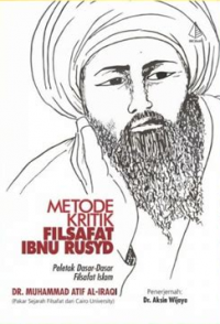 Metode Kritik Filsafat Ibnu Rusyd: Peletak Dasar-Dasar Filsafat Islam
