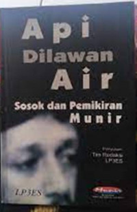 Api Dilawan Air; Sosok & Pemikiran Munir