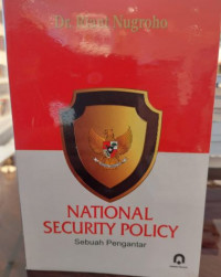 National Security Policy : Sebuah Pengantar