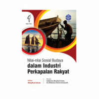 Nilai-Nilai Sosial Budaya dalam Industri Perkapalan Rakyat