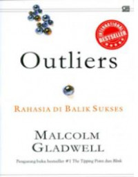 Outliers: Rahasia Di Balik Sukses
