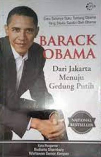 Barack Obama Dari Jakarta Menuju Gedung Putih;