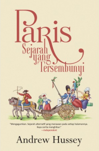 Paris Sejarah yang Tersembunyi
