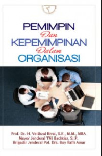 Pemimpin dan Kepemimpinan dalam Organisasi