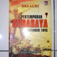 Pertempuaran Surabaya November 1945 Catatan Julius Pour: Mallaby Dibunuh Atau Terbunuh?