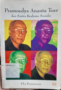Pramoedya Ananta Toer dan Sastra Realisme Sosialis