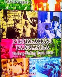 Proklamasi Pancasila Undang-Undang Dasar 1945