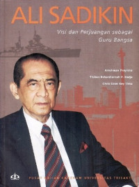 Ali Sadikin; Visi & Perjuangan Sebagai Guru Bangsa
