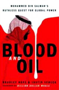Blood And Oil: Mohammad  Bin Salman's Ruthless Quest For Global Power