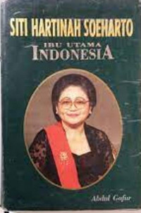 Siti Hartinah Soeharto; Ibu Utama Indonesia